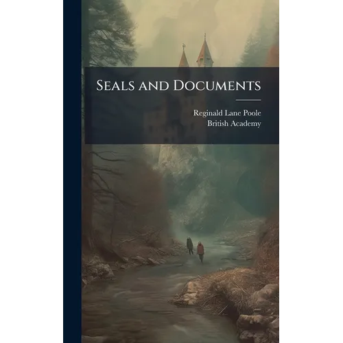 Seals and Documents - Hardcover