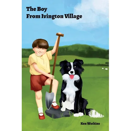 The Boy From Ivington Village - Paperback