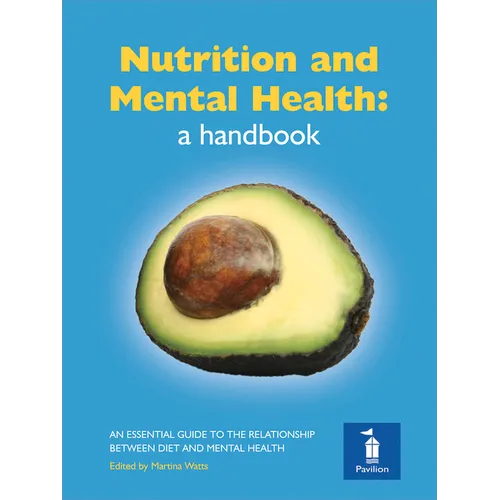 Nutrition and Mental Health: A Handbook - Paperback