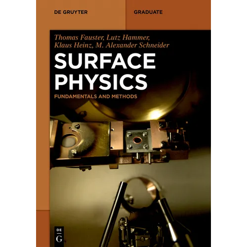 Surface Physics: Fundamentals and Methods - Paperback