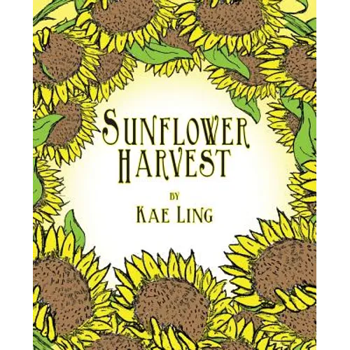 Sunflower Harvest - Paperback