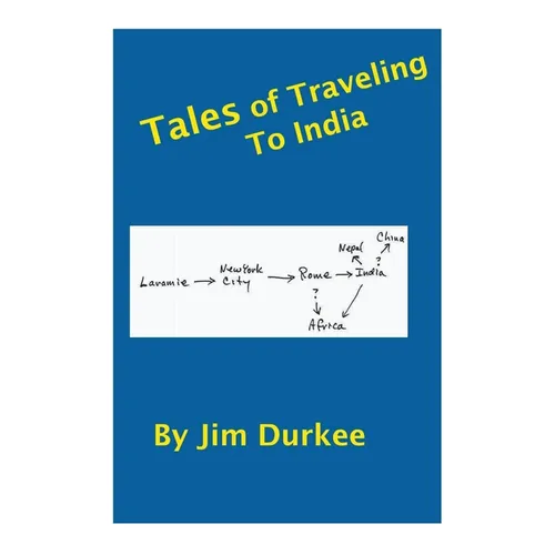 Tales of Traveling to India - Paperback