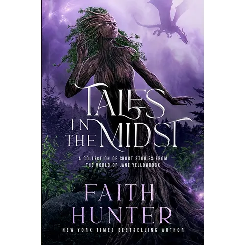 Tales in the Midst: A Collection of Short Stories from the World of Jane Yellowrock - Paperback