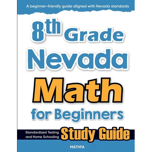 8th Grade Nevada Math for Beginners: Standardized Testing and Home Schooling Study Guide - Paperback