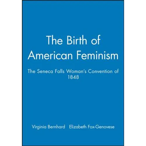Birth of American Feminism - Paperback