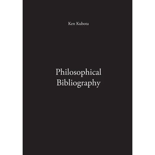 Philosophical Bibliography - Paperback