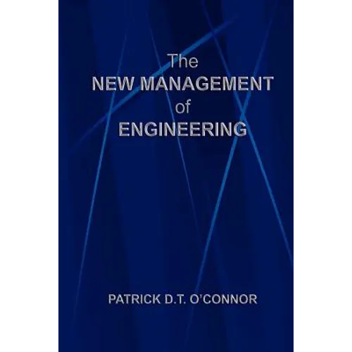 The New Management of Engineering
