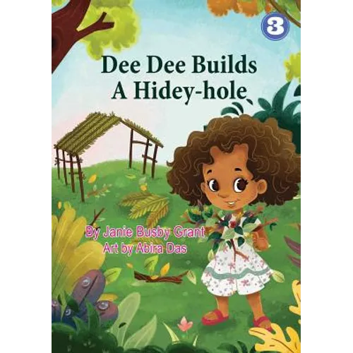 Dee Dee Builds A Hidey-Hole - Paperback