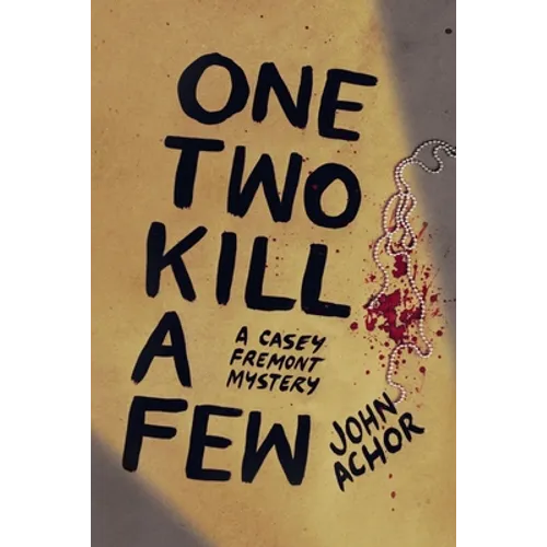 One, Two - Kill a Few - Paperback