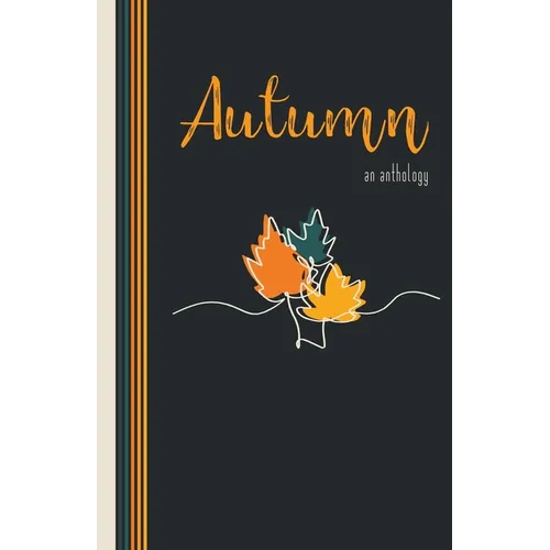 Autumn: An Anthology - Paperback