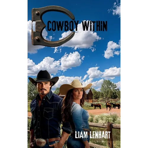 Cowboy Within - Hardcover