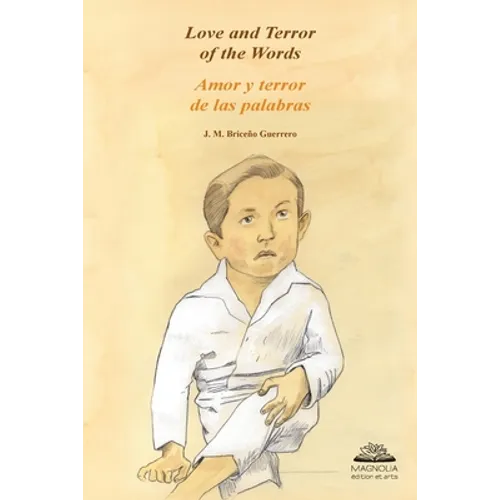 Love and Terror of the Words: Amor y terror de las palabras - Paperback