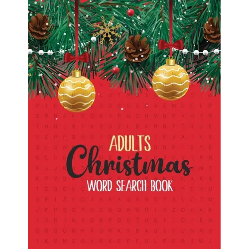 Adults Christmas Word Search Book: 360+ Large-Print Christmas Word Search Puzzle, Exercise Your Brain, Holiday Fun for Adults and Kids - Paperback