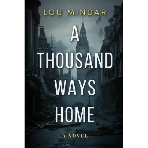 A Thousand Ways Home - Paperback