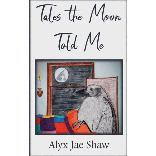 Tales the Moon Told Me - Paperback