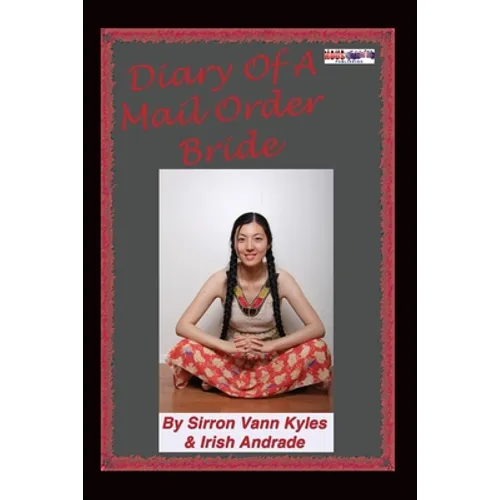 Diary Of A Mail Order Bride - Paperback