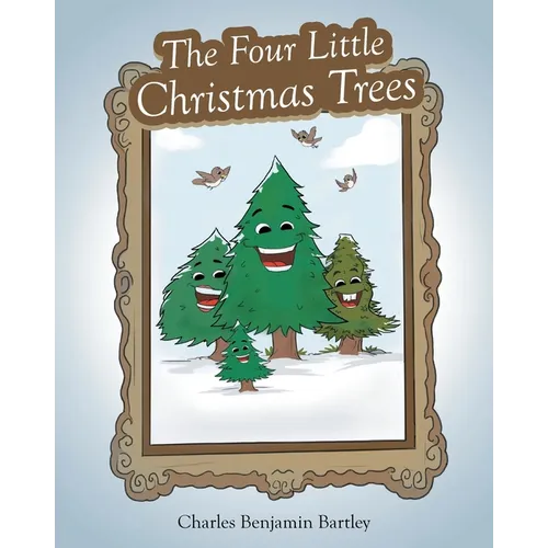 The Four Little Christmas Trees - Paperback