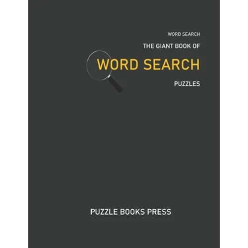 Word Seach: The Giant Book Of Word Search Puzzles - Paperback