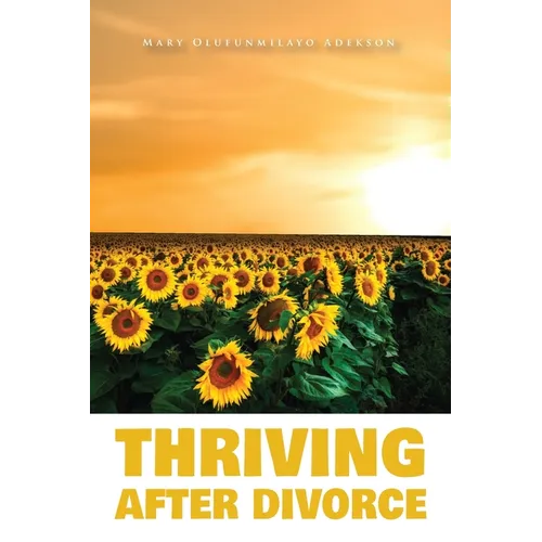 Thriving After Divorce - Paperback