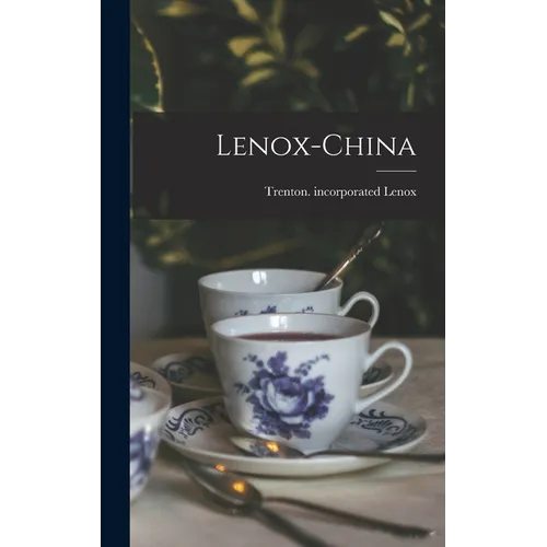Lenox-china - Hardcover