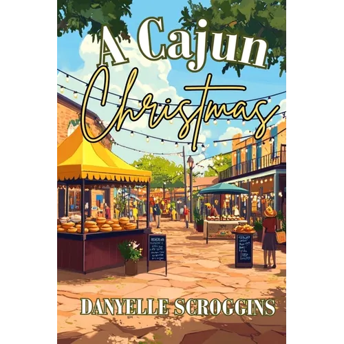 A Cajun Christmas: Bayou Holiday Book 1 - Paperback