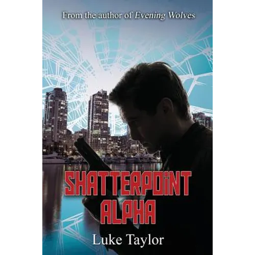 Shatterpoint Alpha - Paperback