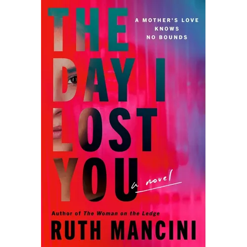 The Day I Lost You - Paperback