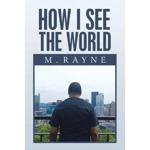 How I See the World - Paperback