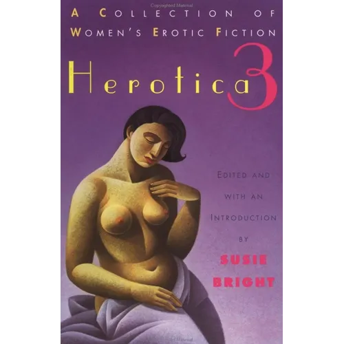 Herotica 3: A Collection of Women's Erotic Fiction - Paperback