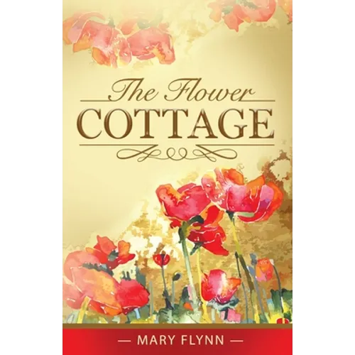 The Flower Cottage - Paperback