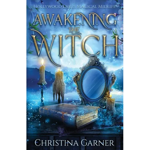 Awakening the Witch - Paperback