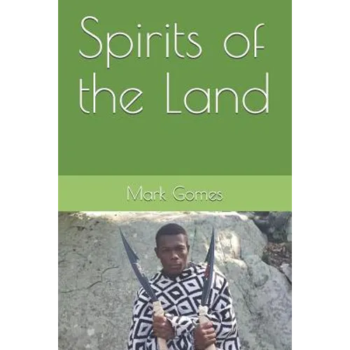 Spirits of the Land - Paperback