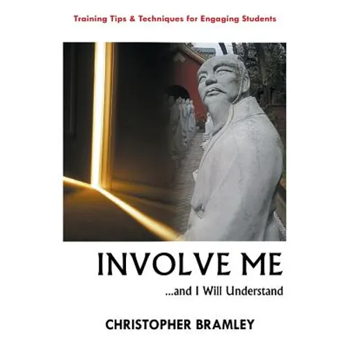 Involve Me: ...And I Will Understand - Paperback