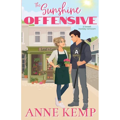 The Sunshine Offensive: A sweet hockey romcom - Paperback