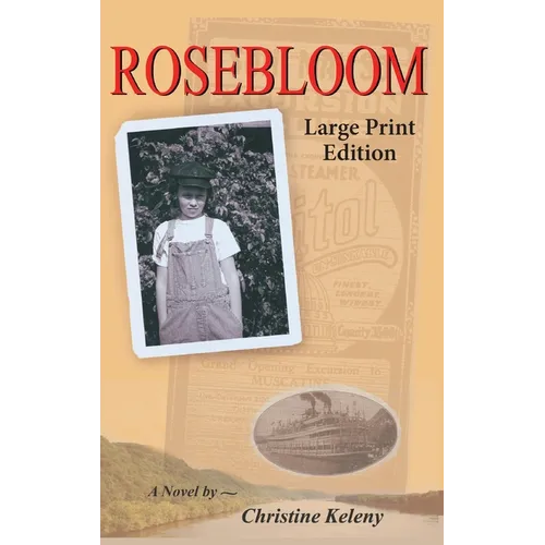 Rosebloom: Large Print Edition - Hardcover