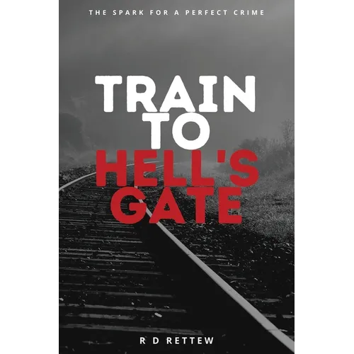 Train to Hell's Gate - Paperback
