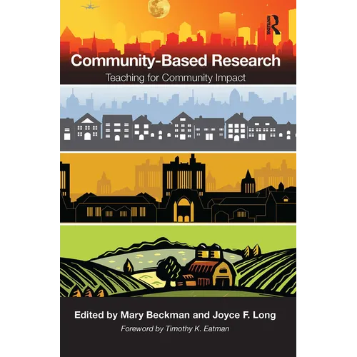 Community-Based Research: Teaching for Community Impact