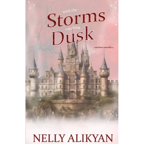 With the Storms Catching Dusk - Paperback