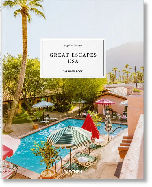 Great Escapes Usa. the Hotel Book - Hardcover
