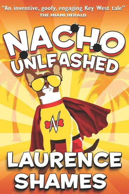 Nacho Unleashed - Paperback