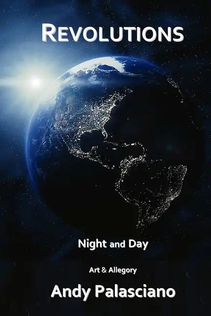 Revolutions: Night and Day - Paperback