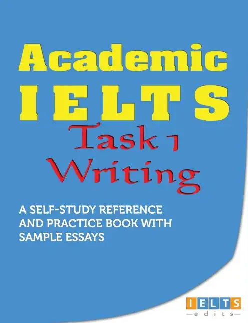 Academic IELTS - Task 1 Writing - Paperback