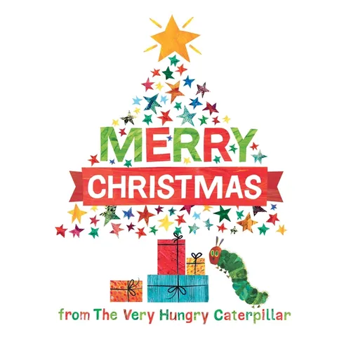 Merry Christmas from the Very Hungry Caterpillar - Hardcover