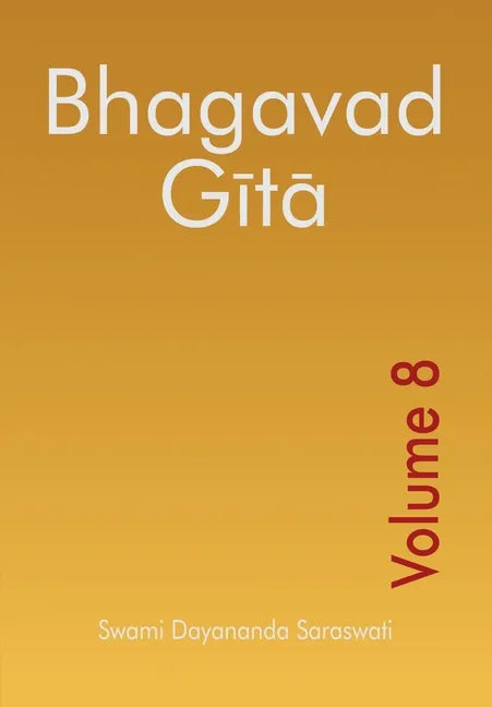 Bhagavad Gita - Volume 8 - Paperback