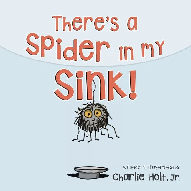 There's a Spider in my Sink! - Paperback