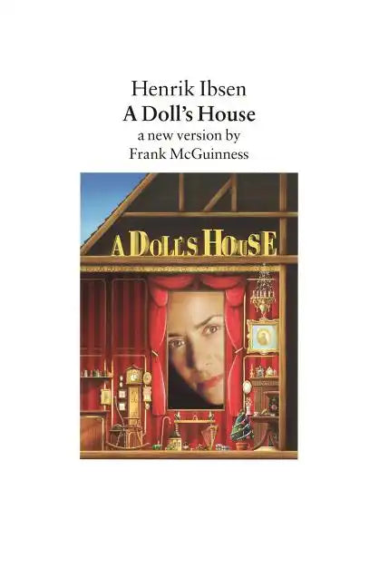 A Doll's House: A New Version by Frank McGuinness - Paperback