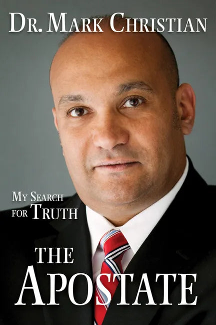 The Apostate: My Search for Truth - Hardcover