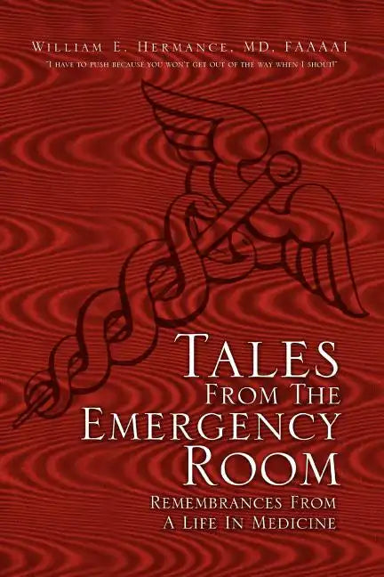 Tales from the Emergency Room - Paperback