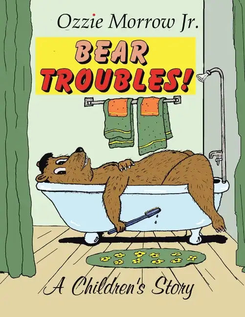 Bear Troubles - Paperback