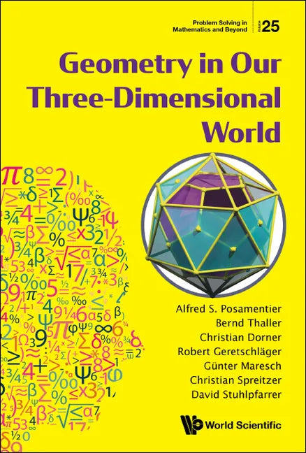 Geometry in Our Three-Dimensional World - Hardcover